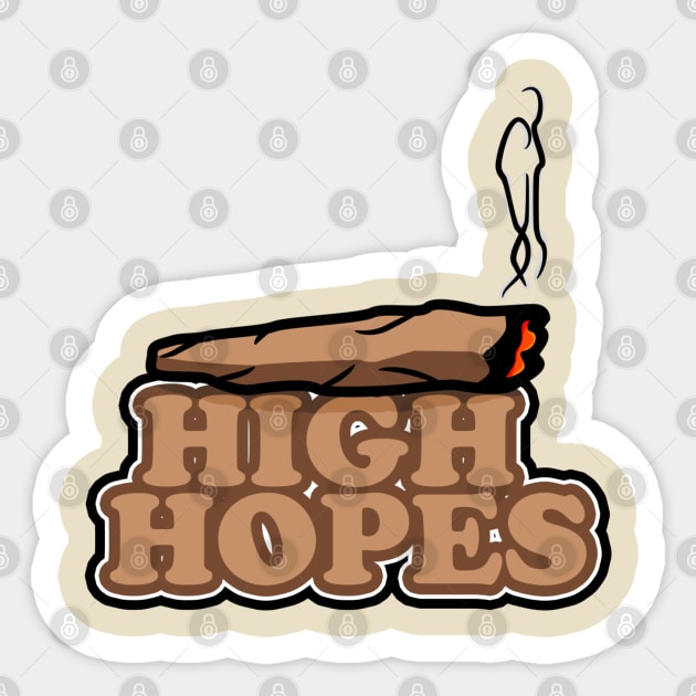 High Hopes Weed Blunt Sticker by illicitep